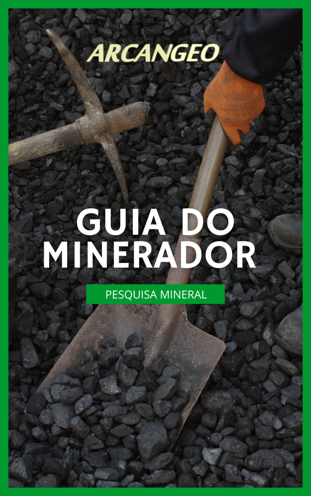 GUIA DO MINERADOR EM ED. - E-books-Arcangeo-Minagro